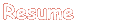 Resume